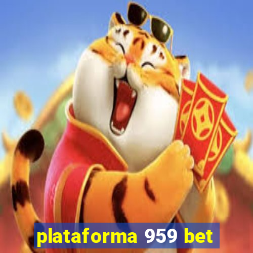 plataforma 959 bet